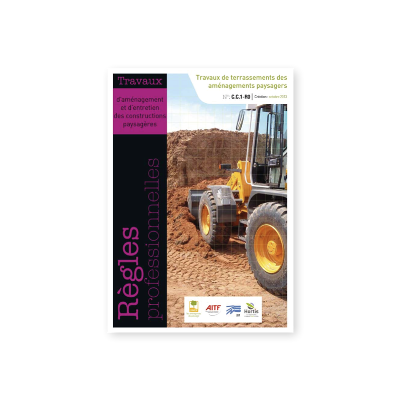 Les Règles professionnelles (C.C.1-R0 Travaux de terrassements des aménagements paysagers) - Photo 1